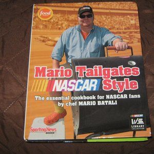 Mario Tailgates NASCAR Style Cookbook